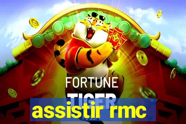 assistir rmc